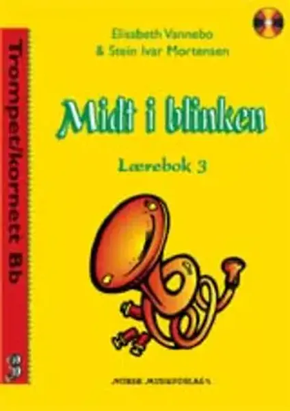 Hovedbilde Midt i Blinken Kornett og Trompet Bok 3